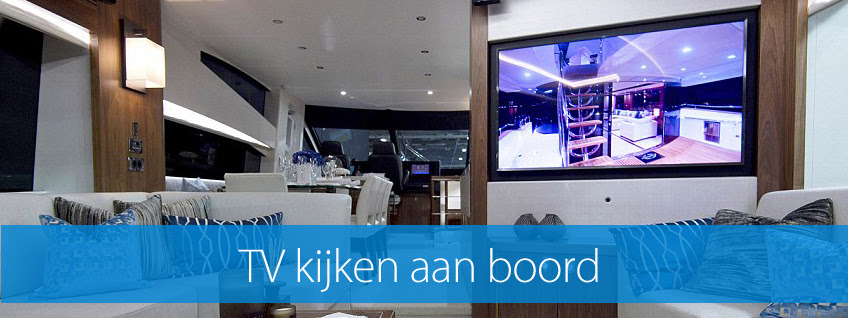 Tv kijken op de boot? Hier leest u alles wat u moet weten om aan boord TV  te kijken. - Nautic Gear
