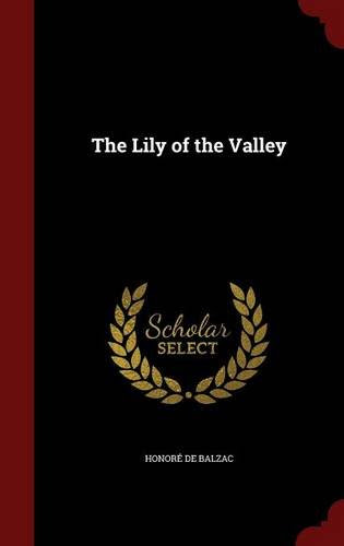 The Lily of the Valley, by Honoré de Balzac