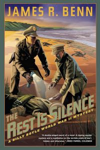 The Rest Is Silence James R. Benn