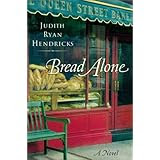 Bread Alone