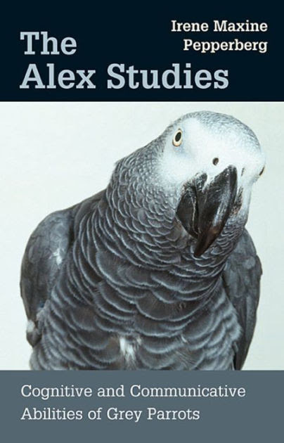 The Alex Studies Cognitive And Communicative Abilities Of Grey Parrots