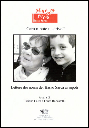 Caro nipote ti scrivo - DNATrentino - Dai Nostri Avi racconti ...