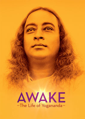 Awake: The Life of Yogananda
