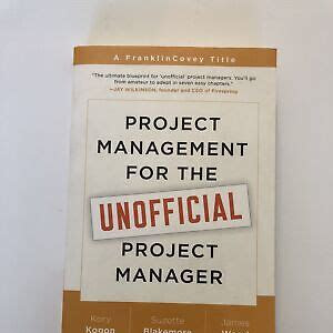 Download Link FranklinCovey Project Management for The Unofficial Project Manager Paperback PDF Book Free Download PDF