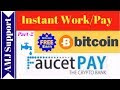 Free BITCOIN in Sites Instant Work/Pay ►Direct FaucetPay Part-2