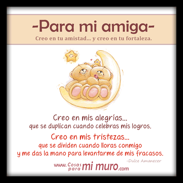 Creo en tu amistad - Carta de amigas