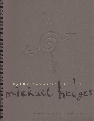 Michael Hedges; Rhythm, Sonority, SilenceBy Michael Hedges, John Stropes