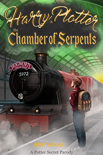 Harry Plotter and The Chamber of Serpents, A Potter Secret Parody, by MJ Ware