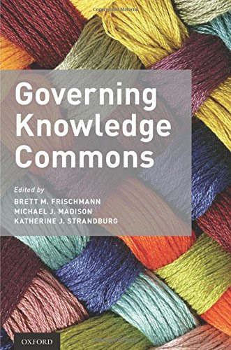 Governing Knowledge CommonsFrom Oxford University Press