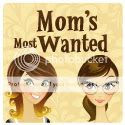 Mom's Most Wanted