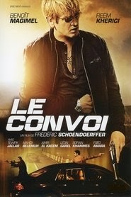 Le Convoi teljes film magyar letöltés stream indavideo [uhd] 2016