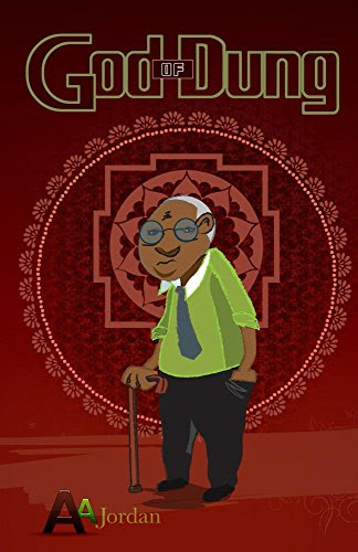 God of Dung, by A.A. Jordan God of Dung, by A.A. Jordan