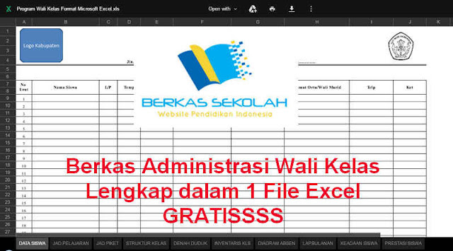 Berkas Administrasi Wali Kelas Lengkap dalam 1 File Excel GRATIS