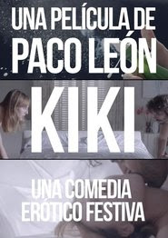 Le film Kiki, el amor se hace Affiche de Film Kiki, el amor se hace