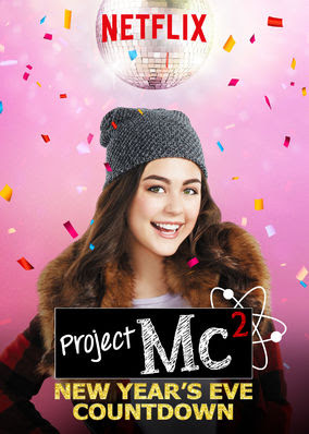 ProjectMc²: New Year's Eve Countdown
