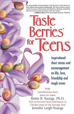 Taste Berries for Teens: Inspirational Short Stories and Encouragement ...