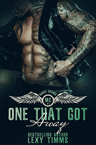 One That Got Away: Motorcycle MC Club Romance (Hades' Spawn Motorcycle Club Series Book 2), by Lexy Timms