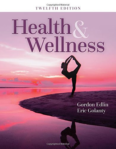 Health And WellnessBy Gordon Edlin, Eric Golanty