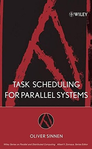 Task Scheduling for Parallel Systems, by Oliver Sinnen