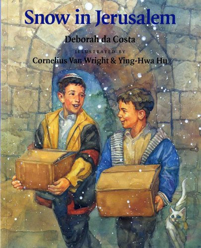 Snow in Jerusalem (Albert Whitman Prairie Books (Paperback)), by Deborah Da Costa