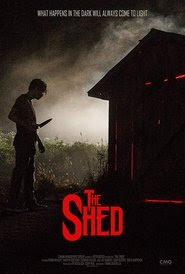 The Shed  Streaming VF HD