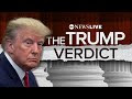 LIVE: Former President Trump found guilty on all 34 counts in hush money...!