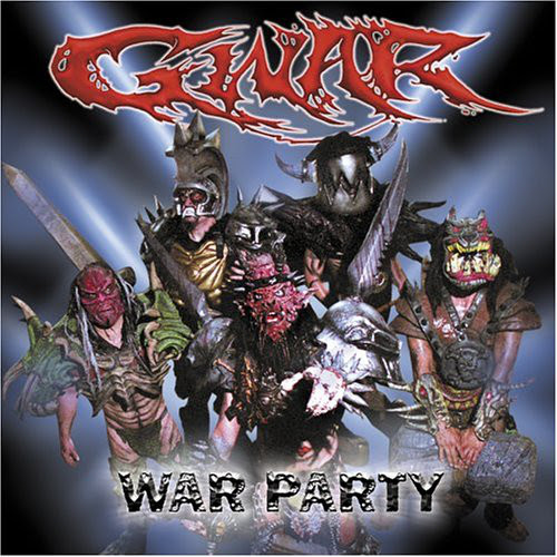 Gwar - War Party - 2004