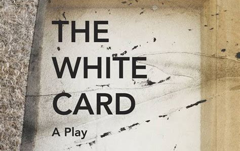 Reading Pdf The White Card A Play ManyBooks PDF