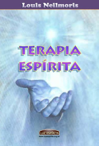TERAPIA ESPÍRITA Louis Neilmoris