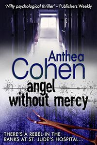 Angel Without Mercy by Anthea Cohen