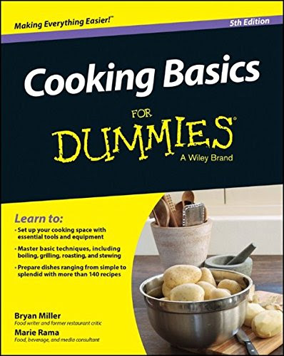 Cooking Basics For Dummies, by Marie Rama, Bryan Miller