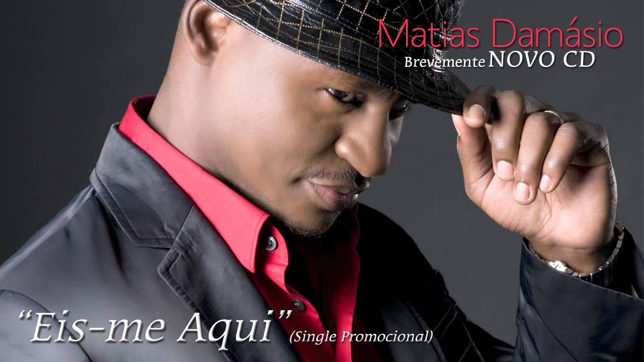 Matias Damásio "Eis-me aqui" - YouTube