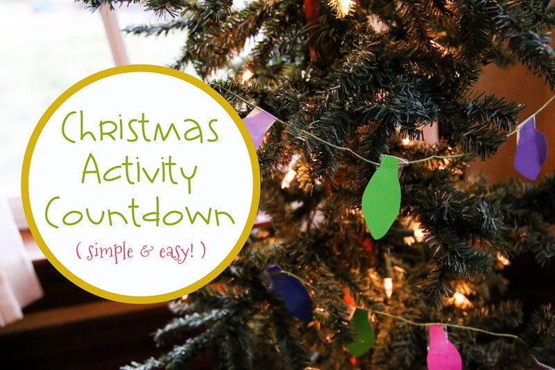 Make this Christmas joyful and fun with a Christmas Activity Countdown!