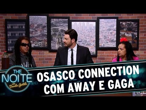 Osasco Connection com Gil Brother Away e a Gaga de Ilhéus – EP. 1 | The Noite (16/08/17)