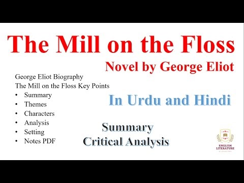 The Mill on the Floss Novel by George Eliot In Urdu, The Mill on the Floss Summary in Urdu, PDF. 