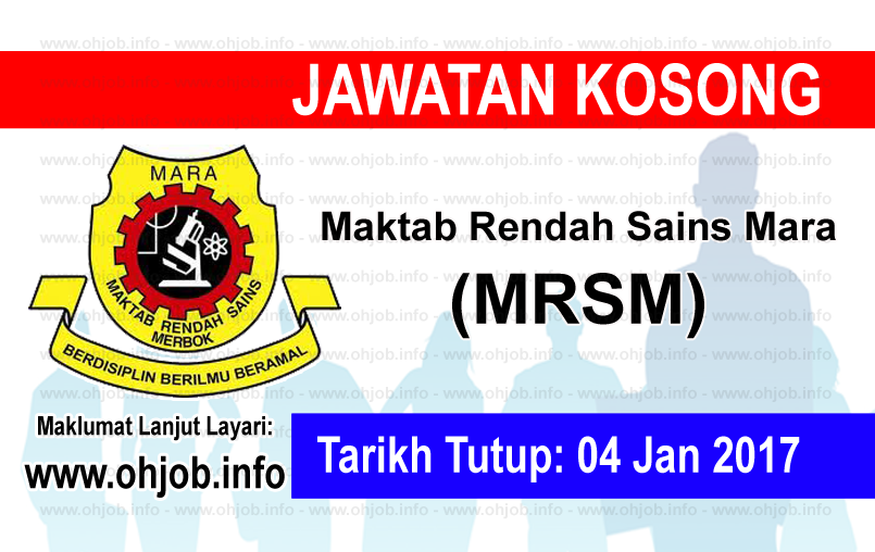Jawatan Kerja Kosong Maktab Rendah Sains Mara (MRSM) logo www.ohjob.info januari 2017