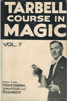 Tarbell Course in Magic, Vol.7By Harry Lorayne