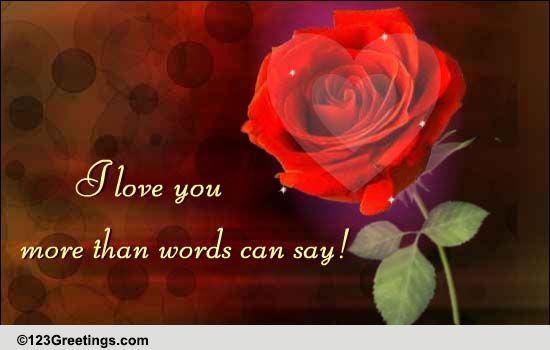 Love You More Than Words Can Say... Free For Couples
