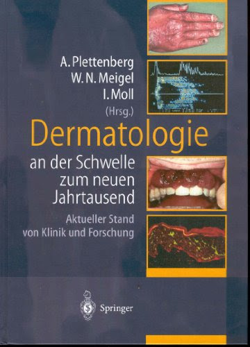 Dermatologie an der Schwelle zum neuen Jahrtausend 3540662405 pdf