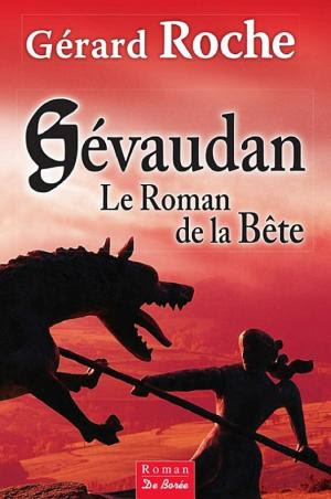 Download Free Ebooks PDF Gévaudan, le roman de la bête
