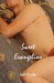 Sweet Evangeline: Magick Moon Series