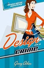 Design on a Crime by Ginny Aiken