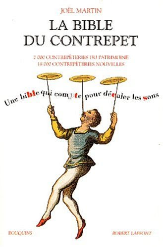 La Bible du contrepêt La Bible du contrepêt