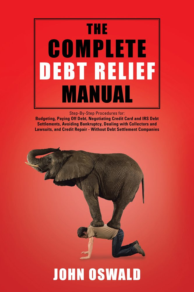 Amazon.com: The Complete Debt Relief Manual eBook: John Oswald ...