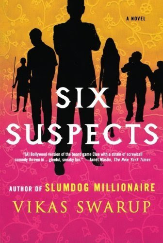 Six Suspects: A Novel by Vikas Swarup (2010-08-17)
