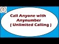 Call Anyone With Any Number 