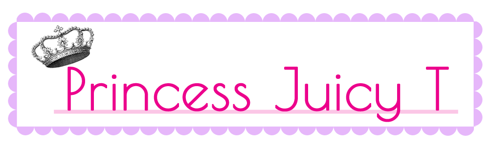 Princess Juicy T