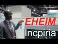EHEIM Incpiria aquarium - presentation at InterZoo 2012