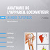 Télécharger Anatomie de l'appareil locomoteur : Volume 2 : memebre supérieur ((Paperback)) Francais PDF