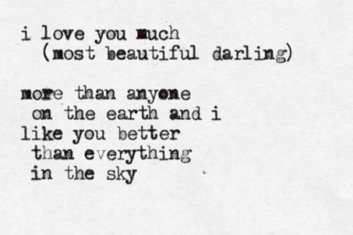 poetry poem ee cummings typewrittenword â¢
